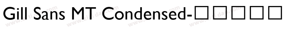 Gill Sans MT Condensed字体转换